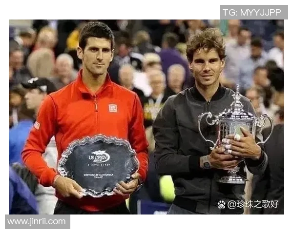 2012澳网决赛纳达尔与德约科维奇的巅峰对决与传奇时刻回顾 2012澳网决赛纳达尔与德约科维奇的巅峰对决与传奇时刻回顾